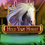 Hold your Horses