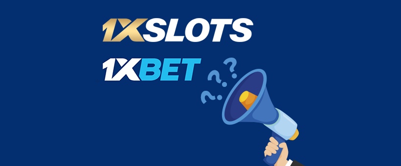 1xSlots и 1xBet - это одно и тоже?