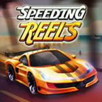 Speeding Reels