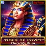 Times of Egypt - Pharaoh's Reign