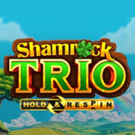 Shamrock Trio - Hold & Respin