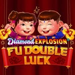 Fu Double Luck Diamond Explosion