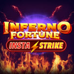 Inferno Fortune InstaStrike
