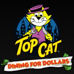 Top Cat Dining For Dollars