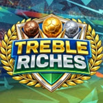 Treble Riches