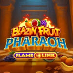 Blazin' Fruit Pharaoh FlameLink